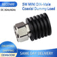 5W MINI DIN Male Type DC-3GHz/6GHz dummy load for ham radio 50Ω